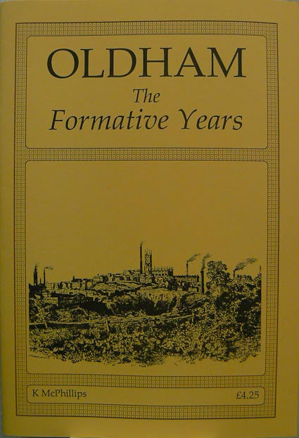 Oldham - The Formative Years