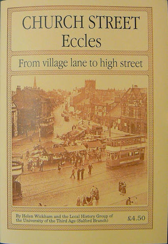 Church Street, Eccles - from village lane to high street