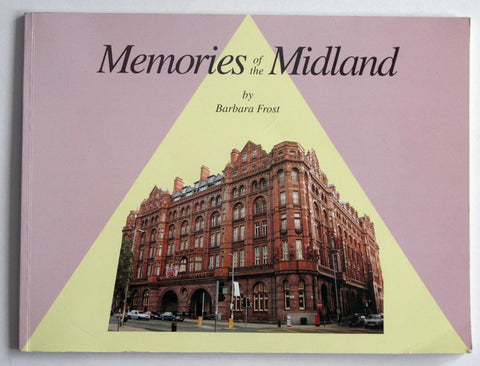 Memories of the Midland