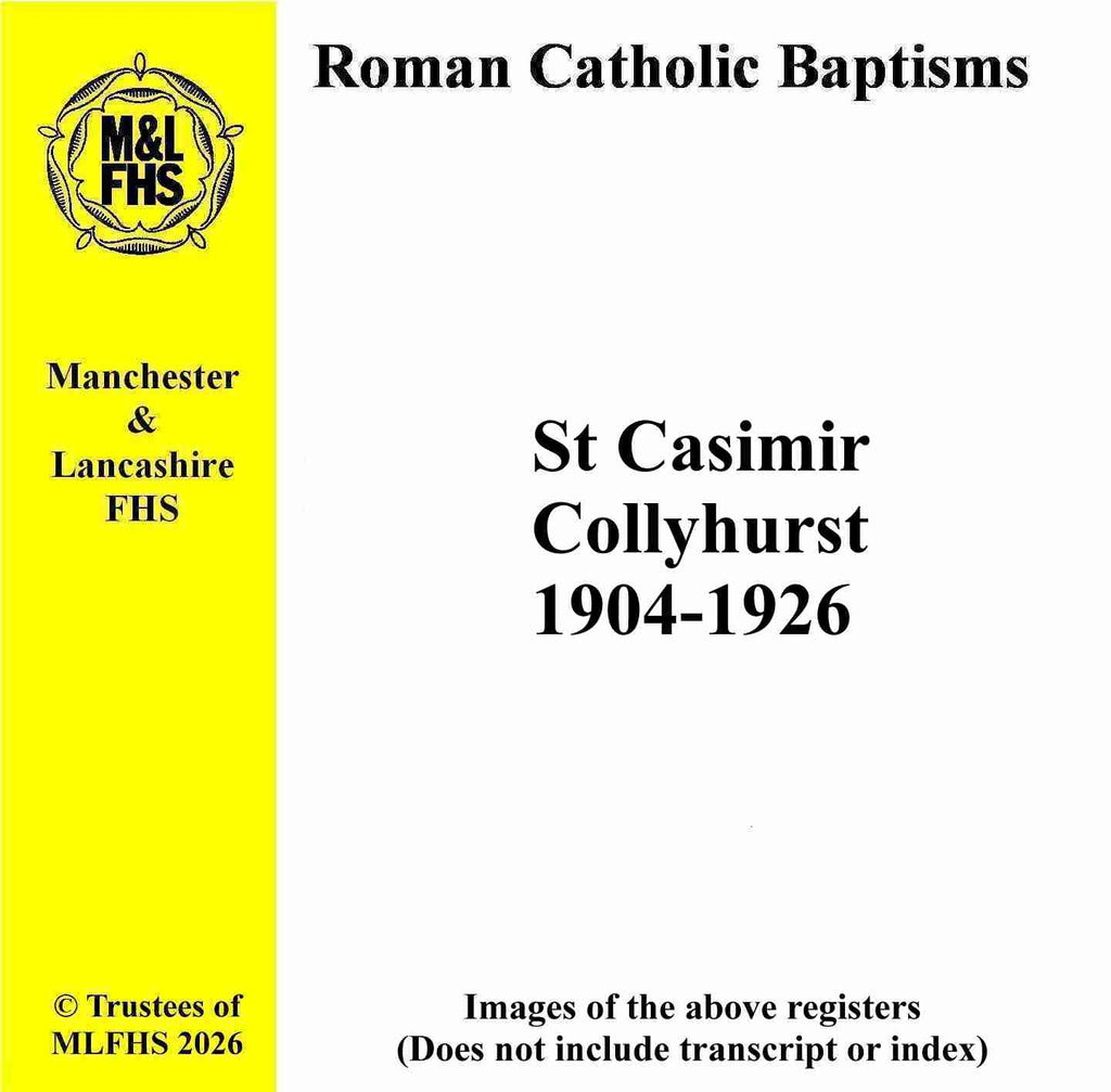 Collyhurst, St Casimir's RC Church Baptisms 1904-1926 (Download)