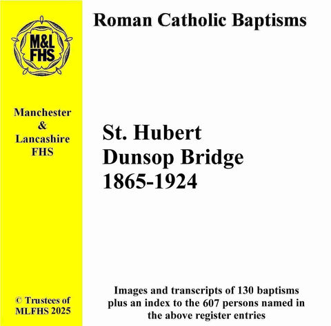 Dunsop Bridge, St. Hubert(RC), Baptisms 1865-1924 (Download)