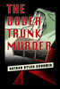 The Dove Trunk Murder