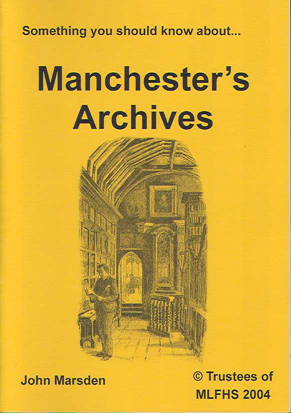 Something You Should Know about Manchester's Archives