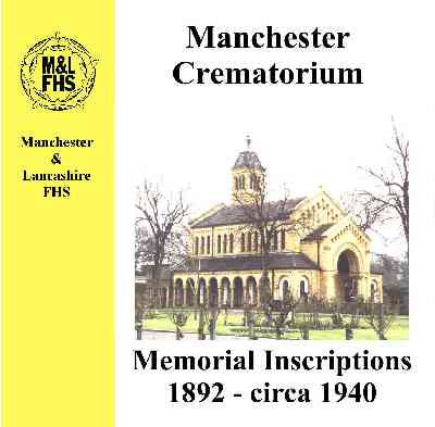 Manchester Crematorium Memorial Inscriptions 1892-c1940