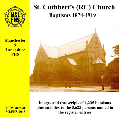 Manchester, St. Cuthbert's (RC) Church Baptisms 1874-1919 (Download)