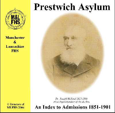 Prestwich Asylum Index to Admissions 1851-1901 (Download)