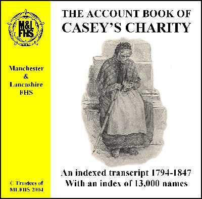 Manchester: The Account Book of Casey's Charity 1794-1847 (Download)