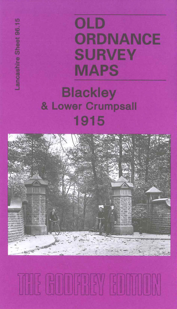 Blackley and Lower Crumpsall 1915