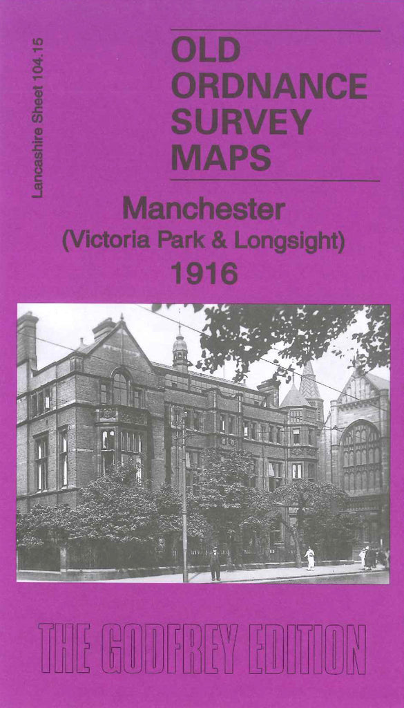 Manchester (Victoria Park & Longsight) 1916
