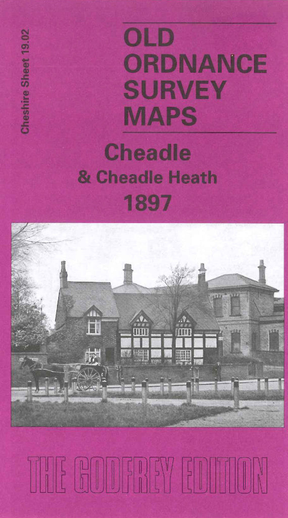 Cheadle & Cheadle Heath 1897