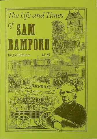 The Life and Times of Sam Bamford