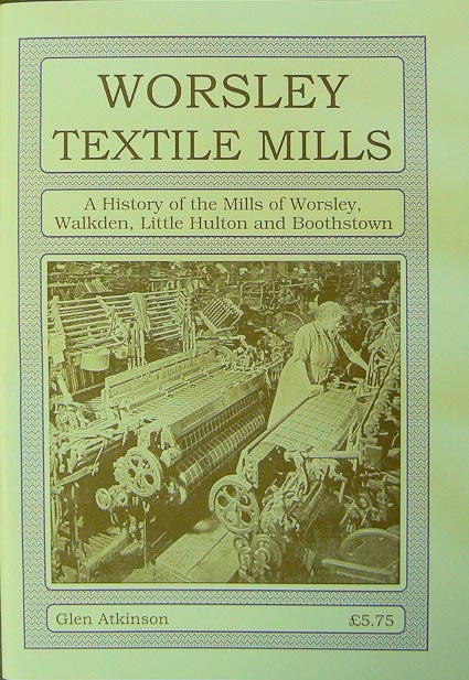 Worsley Textile Mills