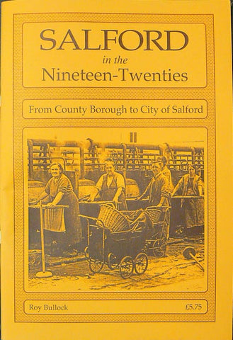 Salford in the Nineteen-Twenties