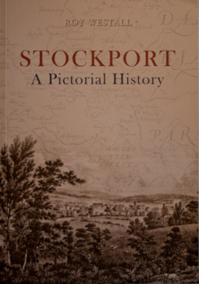 Stockport - A Pictorial History