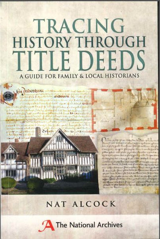 Tracing History Through Title Deeds