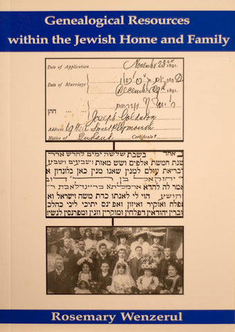 Genealogical Resources within the Jewish Home and Family