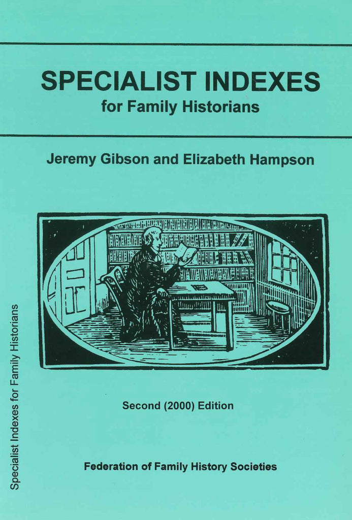 Specialist Indexes for Family Historians
