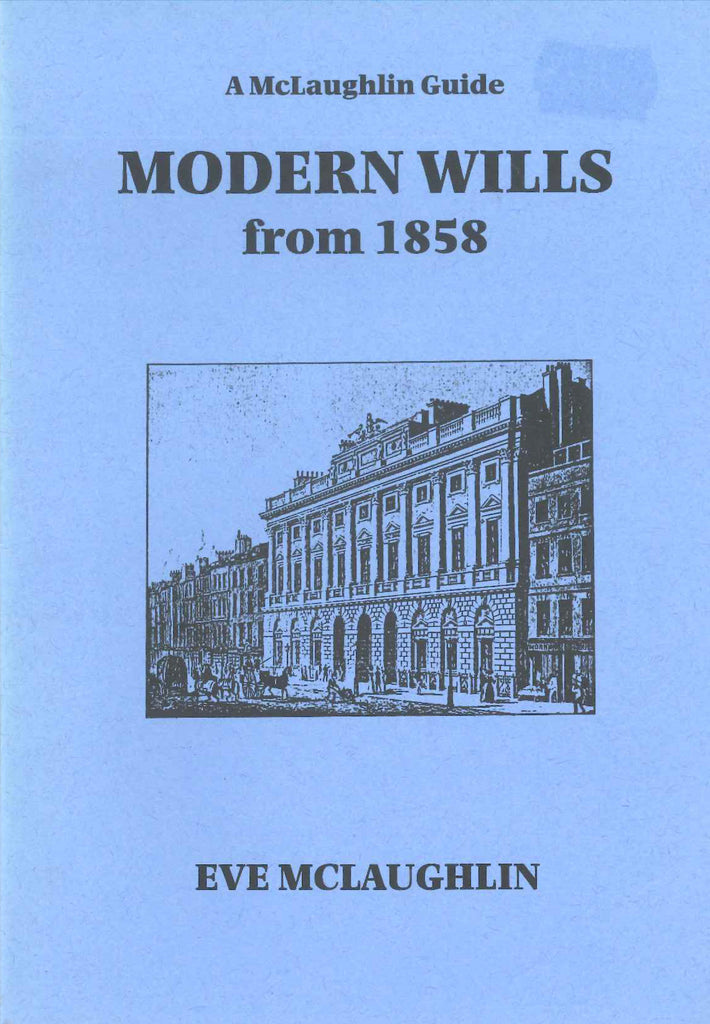 Modern Wills from 1858