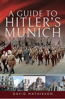 A Guide to Hitler's Munich