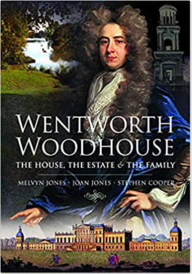 Wentworth Woodhouse the house and estate of the family