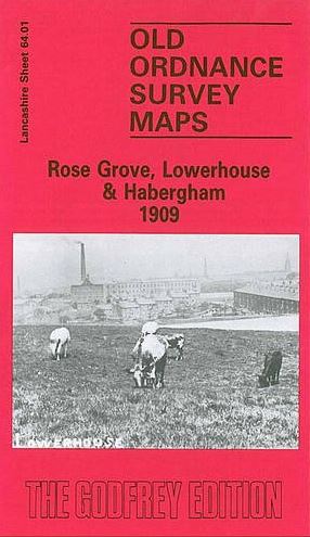 Rose Grove, Lowerhouse & Habergham 1909