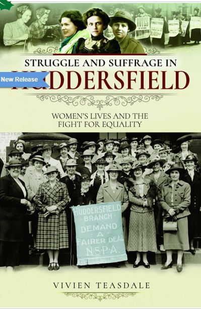 Struggle & Suffrage in Huddersfield
