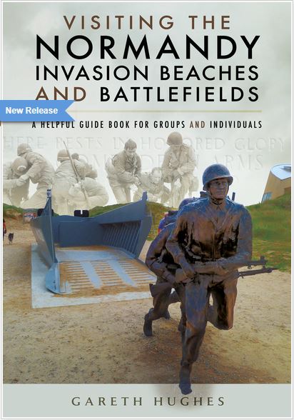 Visiting the Normandy Invasion Beaches & Battlefields