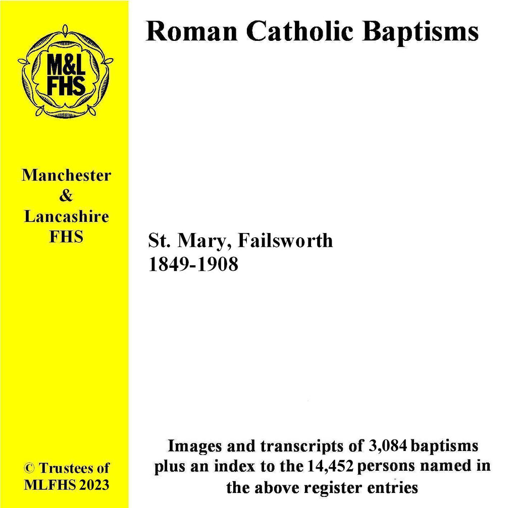 Oldham, Failsworth, St. Mary, Baptisms 1849-1908 (Download)