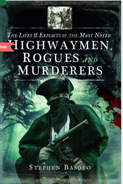 Highwaymen, Rogue & Murderers